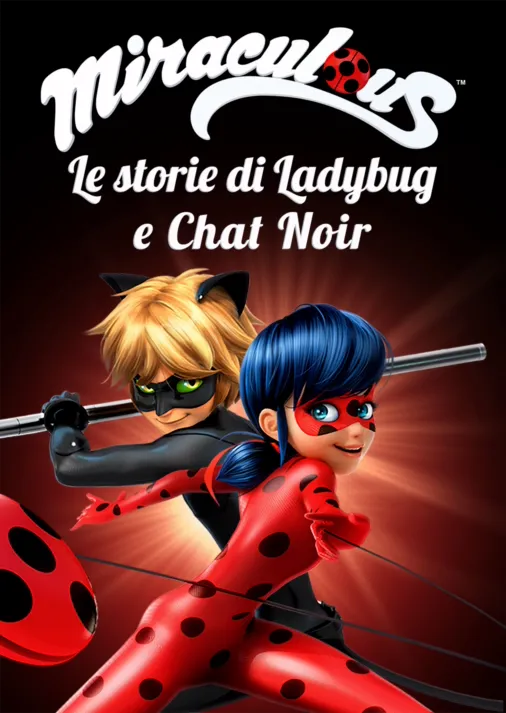 Guarda episodi completi di Miraculous Le storie di Ladybug e Chat