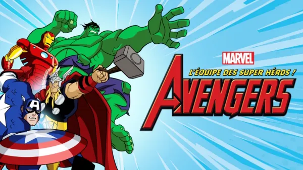 thumbnail - Avengers : L'équipe des Super Heros