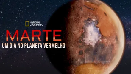 thumbnail - Marte: Um Dia no Planeta Vermelho