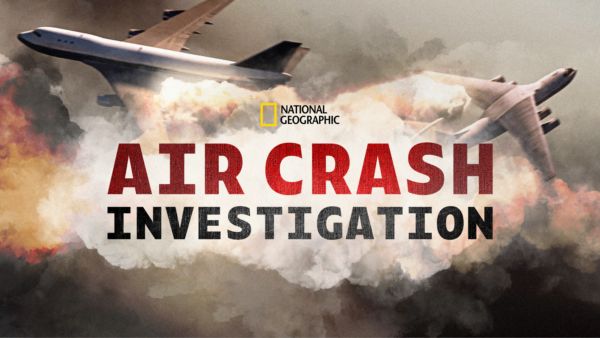 Air Crash Investigation on Disney+ in Spain