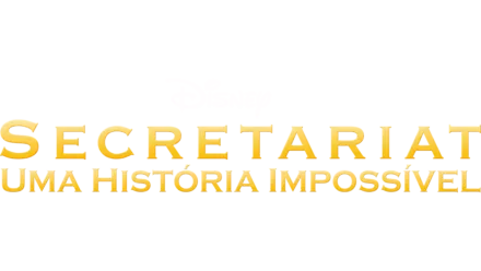 Secretariat: Uma História Impossível