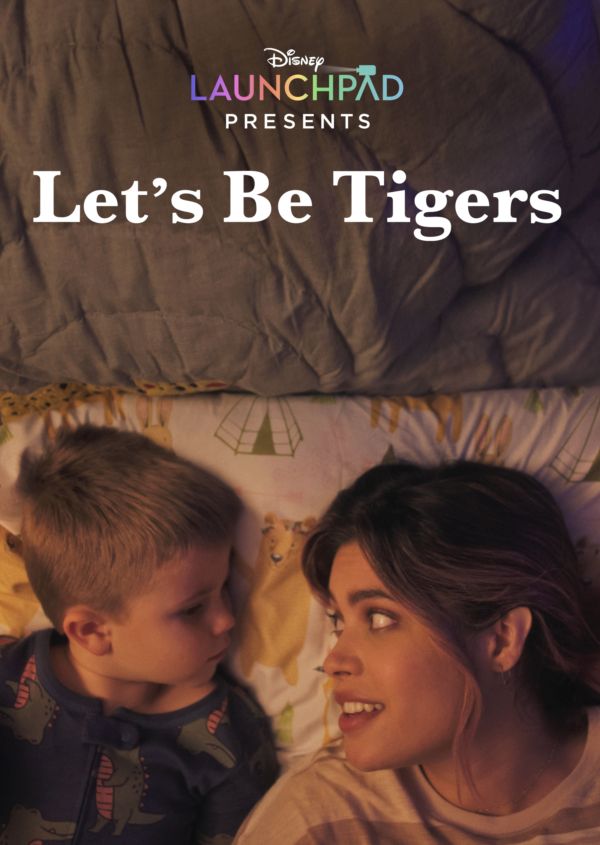 Let's Be Tigers on Disney+ AU