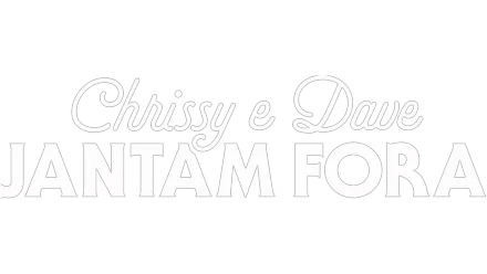 Chrissy e Dave Jantam Fora