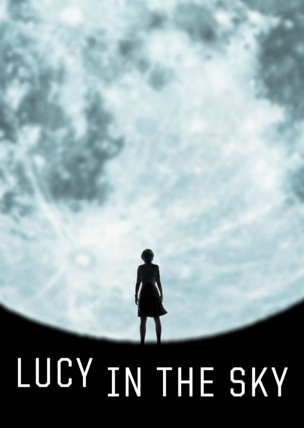 Lucy in the Sky on Disney+ AU