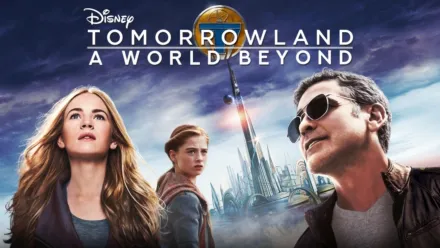 thumbnail - Tomorrowland: A World Beyond