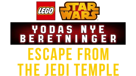 Lego Star Wars, Yodas nye beretninger - Flugten fra Jeditemplet