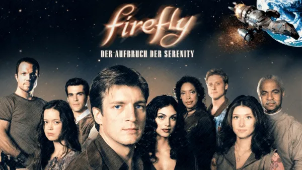 thumbnail - Firefly – Der Aufbruch der Serenity