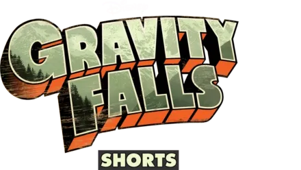 Gravity Falls (Shorts)