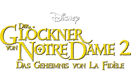 Der Glöckner von Notre Dame 2 − Das Geheimnis von La Fidèle