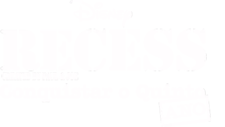 Recess: Conquistar o Quinto Ano