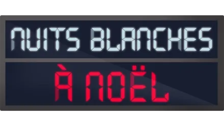 Nuits blanches à Noël