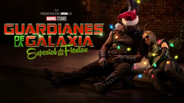 thumbnail - Una Presentación Especial de Marvel Studios: Guardianes de la Galaxia: Especial de las Fiestas
