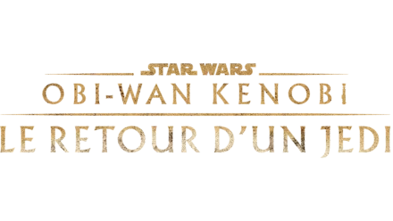 Obi-Wan Kenobi: A Jedi’s Return