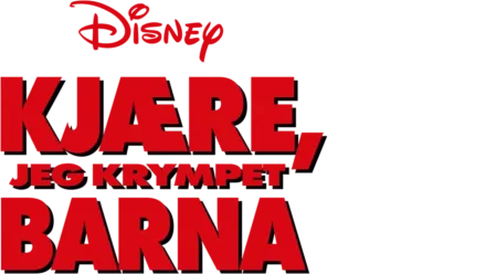 Kjære, jeg krympet barna