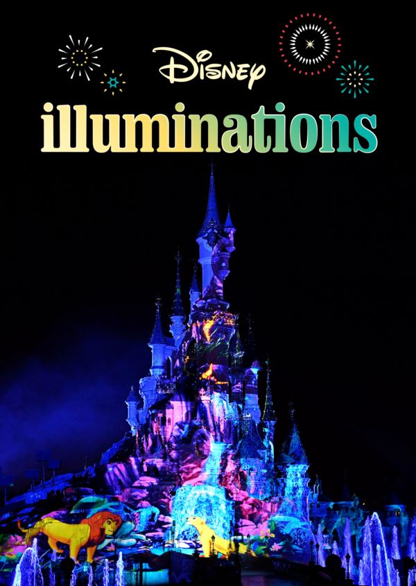 Disney Illuminations Firework Show Disneyland® Paris on Disney+ globally