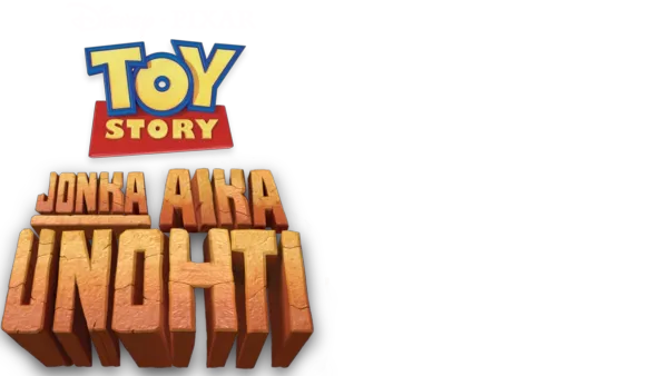 Toy Story: Jonka aika unohti