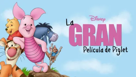 thumbnail - La gran película de Piglet