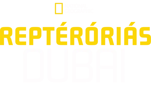 Reptéróriás: Dubai