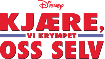 Kjære, vi krympet oss selv