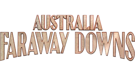 Australia: Faraway Downs
