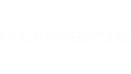 One Step Beyond