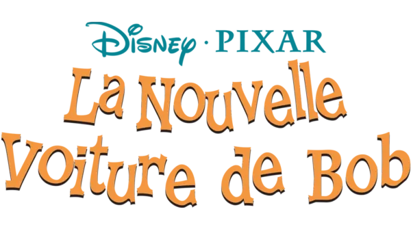 Regarder La Nouvelle Voiture de Bob Disney+