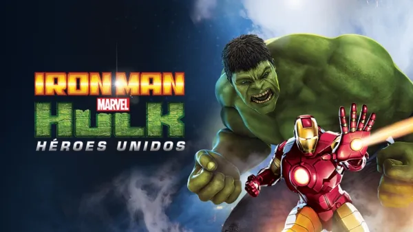 thumbnail - Iron Man y Hulk: Héroes Unidos de Marvel