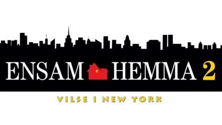 Ensam Hemma 2 - Vilse i New York