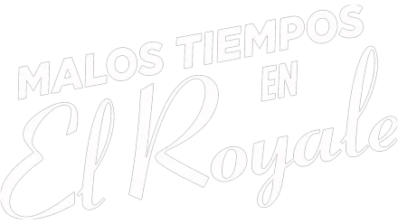 Malos tiempos en El Royale