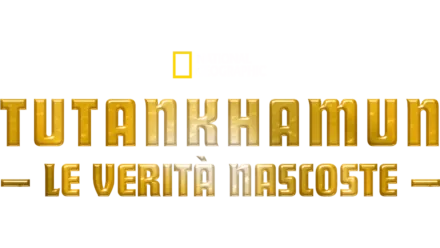 Tutankhamun: le verità nascoste