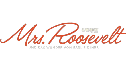 Mrs. Roosevelt und das Wunder von Earl’s Diner