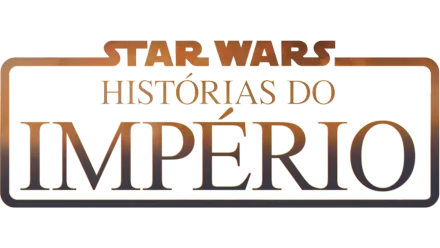 Star Wars: Histórias do Império