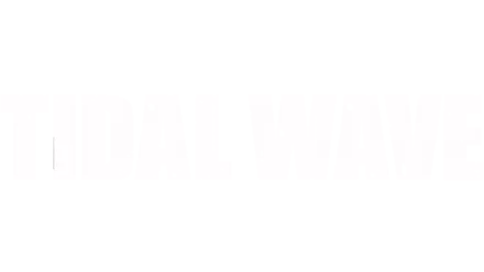 Tidal Wave