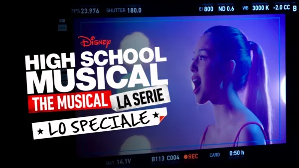 thumbnail - High School Musical: The Musical: La Serie: Lo Speciale