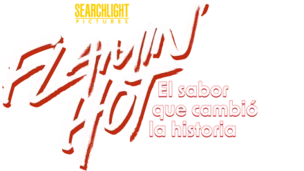 Flamin’ Hot: El sabor que cambió la historia