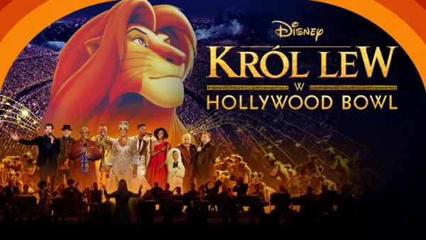 thumbnail - Król Lew w Hollywood Bowl