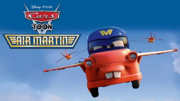 thumbnail - Cars Toon: Air Martin
