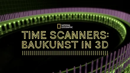 thumbnail - Time Scanners: Baukunst in 3D