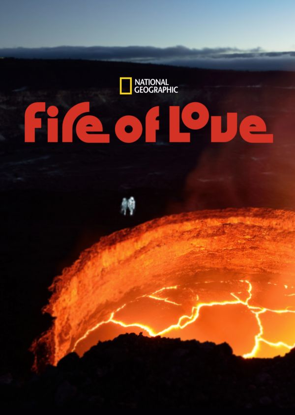 Fire of Love on Disney+ AU