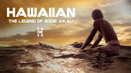 thumbnail - Hawaiian: The Legend of Eddie Aikau