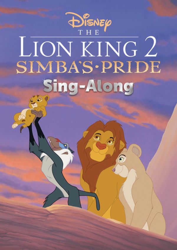 The Lion King II: Simba's Pride Sing-Along on Disney+ AU