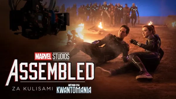 thumbnail - ASSEMBLED: Za kulisami Ant-Man i Osa: Kwantomania