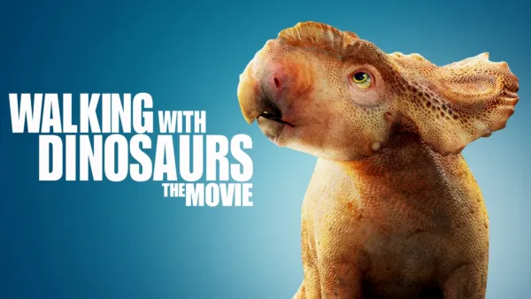 thumbnail - Walking with Dinosaurs: The Movie