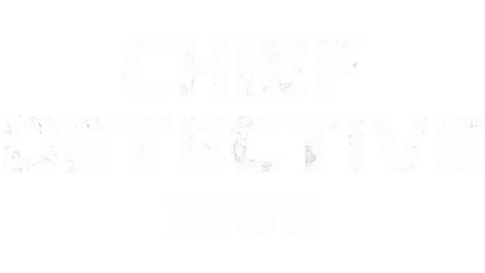 Chief Detective 1958