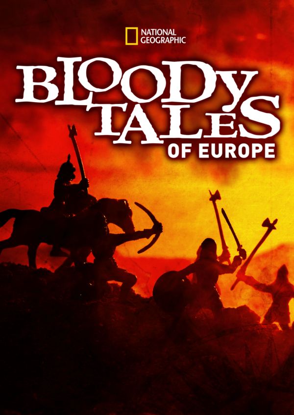 Bloody Tales of Europe