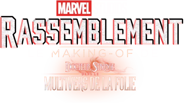 Le Making-of de Docteur Strange dans le multivers de la folie