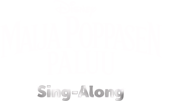 Maija Poppasen paluu  Sing-Along