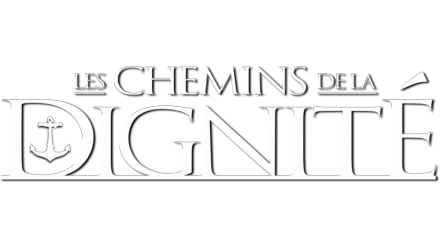 Les Chemins de la dignité