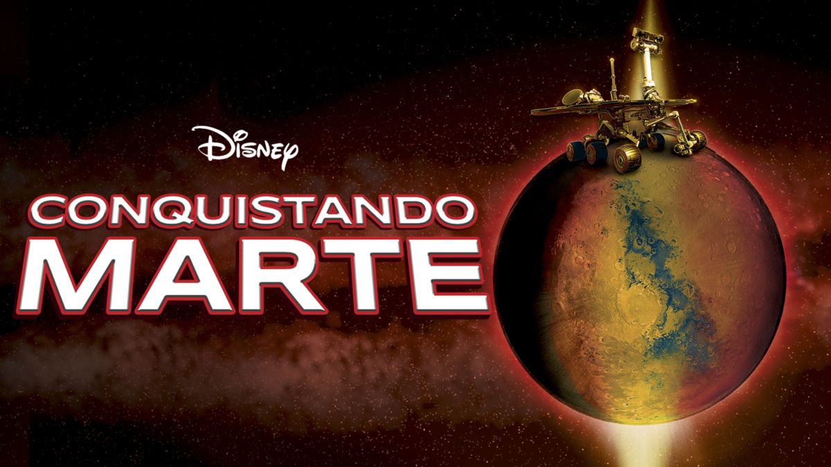 Conquistando Marte | Disney+