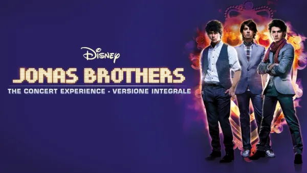 thumbnail - Jonas Brothers: The Concert Experience -Versione Integrale